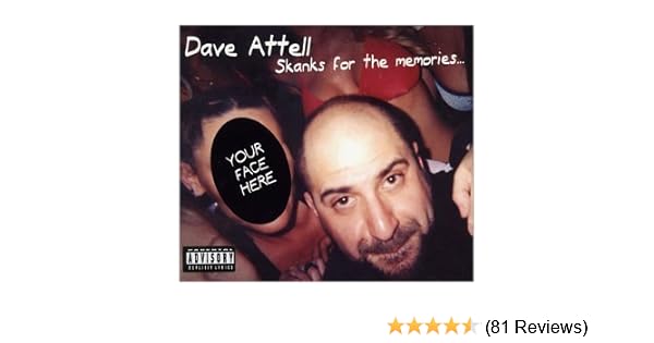 dave attell skanks for the memories